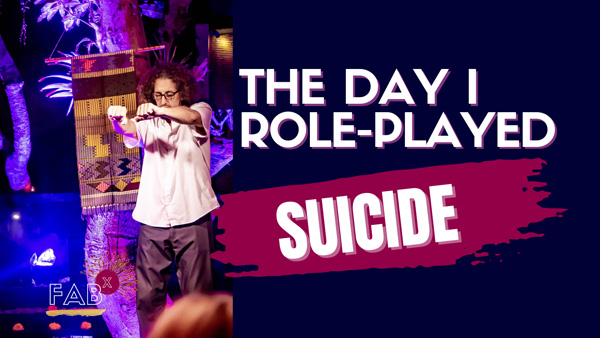 The Day I Role-Played Suicide