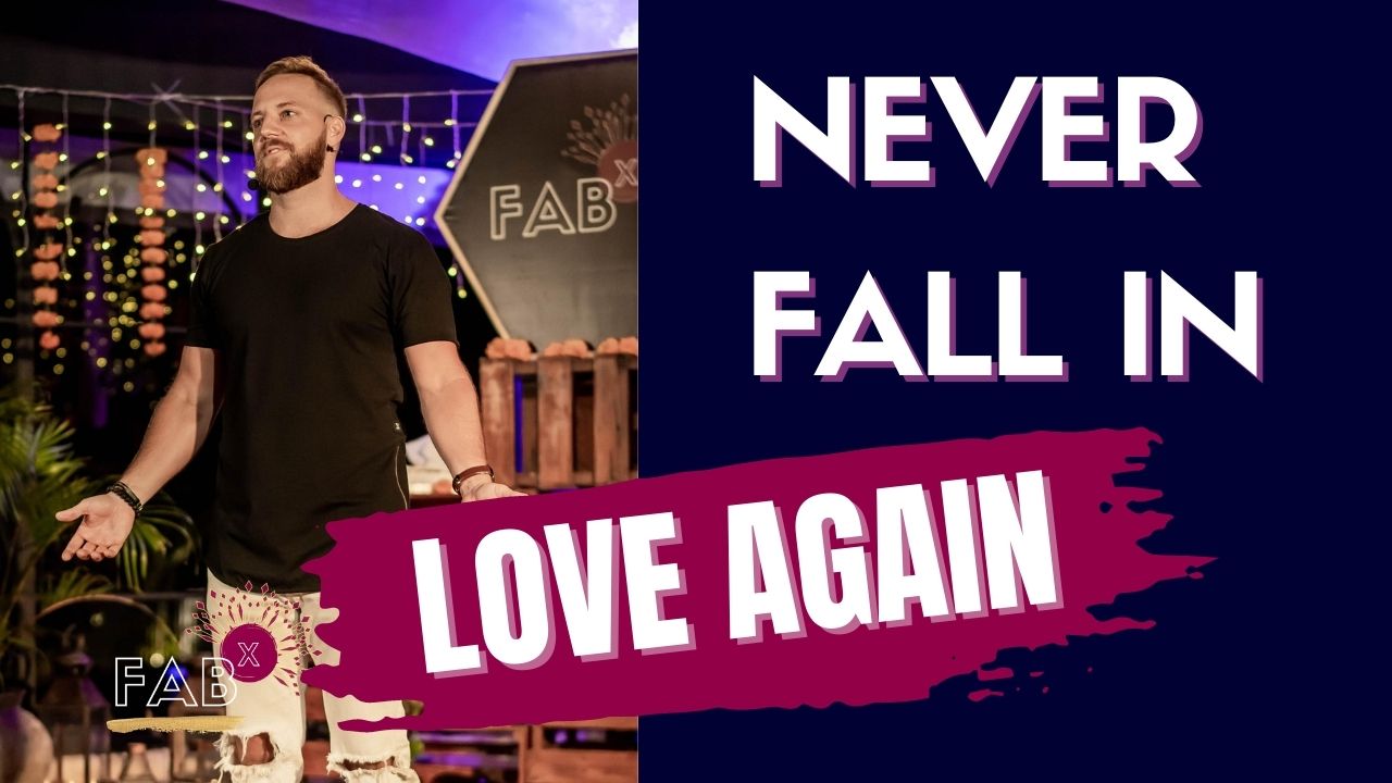 Never Fall in Love Again